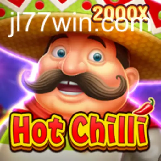 Discovering HotChilli: The Exciting World of JL77.app's Latest Game